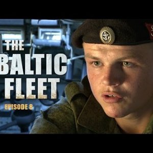 The Baltic Fleet (E08): Taking exams and firing cannons from armoured vehicles