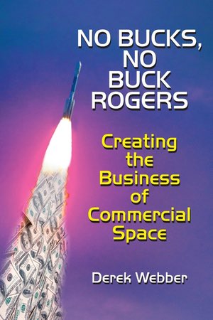 The Space Review: Review: No Bucks, No Buck Rogers