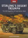 Mortimer_Gavin__Stirling_s_Desert_Triumph_The_SAS_Egyptian_Airfield_Raids_1942_RAID_series_49...webp