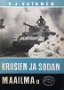 Kriisien ja sodan maailma, Osa II - Maailman tapahtumat 1940-1942 - Väinö J. Vatanen (1943).jpg