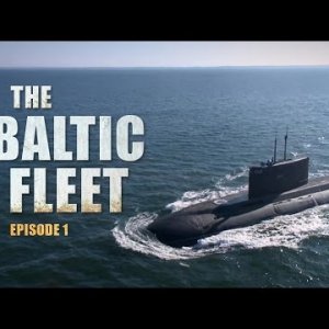 The Baltic Fleet (E01): Russian stealth corvette and ‘black hole’ submarine get ready for a face-off