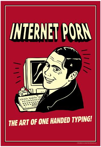 internet-porn-art-of-one-handed-typing-funny-retro-poster.jpg