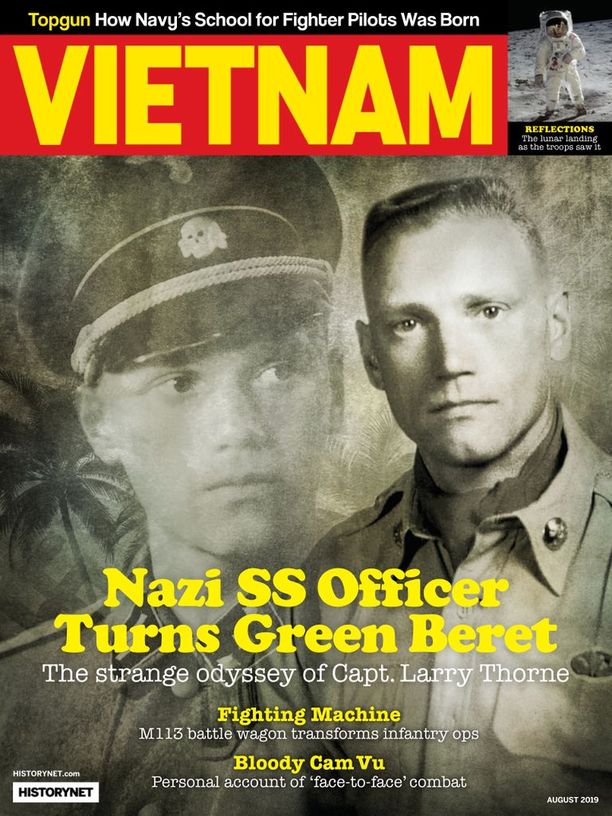 ”Natsien SS-upseeri kääntyi vihreäksi baretiksi. Kapteeni Larry Thornen outo odysseia”, kuuluu Historynetin Vietnamin sodasta kertovan lehden tuoreimman numeron kansijutun otsikko.