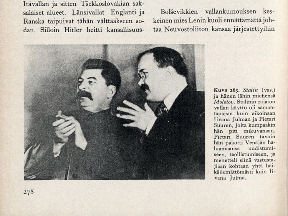 Auroin, miekoin, miettehin -oppikirjassa (Lauri Santamäki ja Ilmari Heikinheimo, Wsoy 1963) rinnastettiin neuvostodiktaattori Josif Stalin aiempiin Venäjän hirmuhallitsijoihin Iivana Julmaan ja Pietari Suureen. Stalinin kritisointi oli mahdollista, koska häntä arvosteltiin kuolemansa jälkeen myös Neuvostoliitossa. 1970-luvun suomalaisissa oppikirjoissa neuvostohistorian synkät luvut jäivät kuitenkin vähälle käsittelylle.