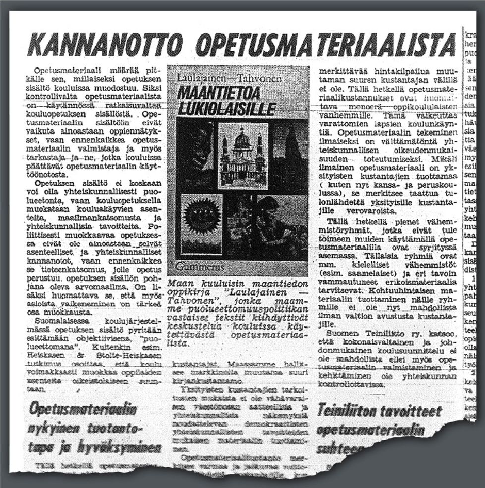 ”Opetuksen sisältö ei koskaan voi olla yhteiskunnallisesti puolueetonta”, kerrottiin Teiniliiton kannanotossa lokakuussa 1971.