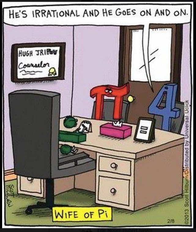 pi+joke+he+is+irrational+and+goes+on+forever+and+ever.jpg