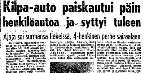 Kilpa-auton törmäys Alakoskien autoon oli etusivun uutinen Helsingin Sanomissa 7. toukokuuta 1956.