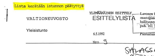 Salaiset muistiot numeroitiin ja ne kerättiin ministereiltä pois valtioneuvoston päätöksentekoistunnon jälkeen. Paperit tulivat julkiseksi juhannuksen alla, kun Iltalehti pyysi ne puolustusministeriöltä. Salaiset muistiot numeroitiin ja ne kerättiin ministereiltä pois valtioneuvoston päätöksentekoistunnon jälkeen. Paperit tulivat julkiseksi juhannuksen alla, kun Iltalehti pyysi ne puolustusministeriöltä.