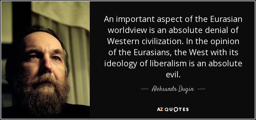 quote-an-important-aspect-of-the-eurasian-worldview-is-an-absolute-denial-of-western-civilization-aleksandr-dugin-64-33-86.jpg